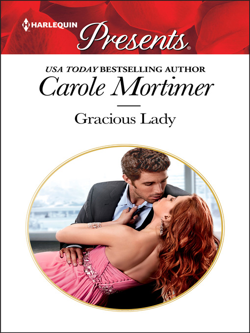 Title details for Gracious Lady by Carole Mortimer - Available
